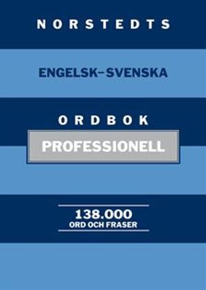 Norstedts engelsk-svenska ordbok - professionell