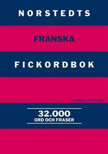 Norstedts franska fickordbok : Fransk-svensk/Svensk-fransk