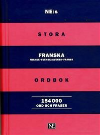 Norstedts franska ordbok : fransk-svensk, svensk-fransk : 81000 ord och fraser