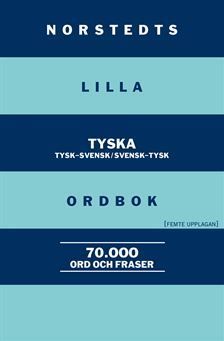 Norstedts lilla tyska ordbok:Tysk-svensk/Svensk-tysk