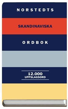 Norstedts skandinaviska ordbok : 12 000 uppslagsord