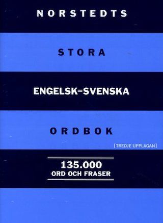 Norstedts stora engelsk-svenska ordbok : Norstedts comprehensive English-Swedish dictionary