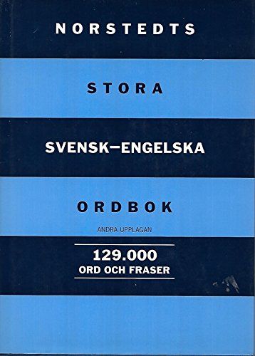 Norstedts stora svensk-engelska ordbok : Norstedts comprehensive Swedish-English dictionary