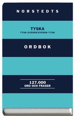 Norstedts tyska ordbok : tysk-svensk, svensk-tysk : 127000 ord och fraser