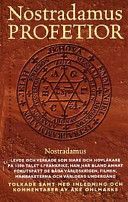 Nostradamus profetior : quatrainer i urval om världens öden 1555-2797