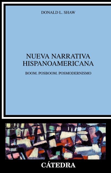 Nueva narrativa hispanoamericanaCrítica y estudios literarios, ISSN 1697-1418