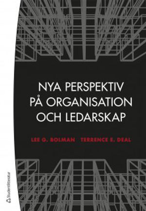 Nya perspektiv på organisation och ledarskap