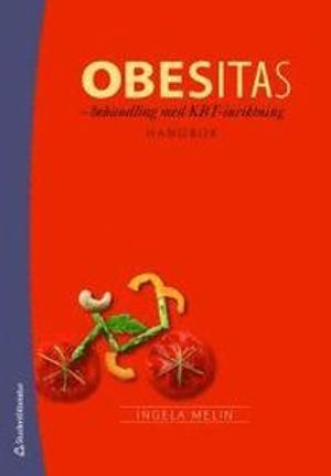 Obesitas : behandling med KBT-inriktning : handbok