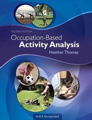 Occupation-Based Activity Analysis