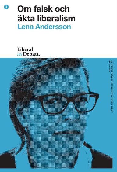 Om falsk och äkta liberalism