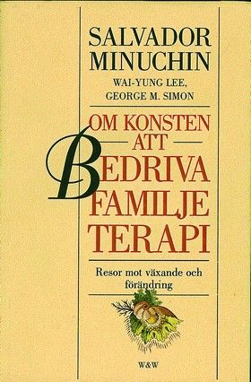 Om konsten att bedriva familjeterapi