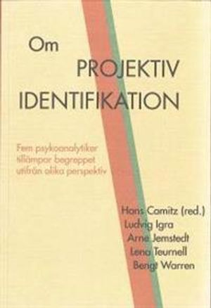 Om projektiv identifikation