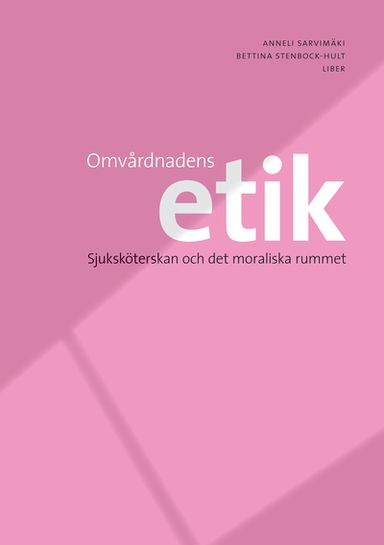 Omvårdnadens etik