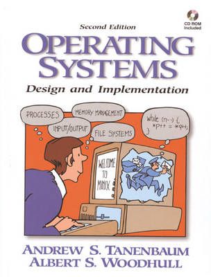 Operating Systems: Design and ImplementationPrentice Hall International editions