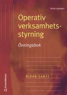 Operativ verksamhetsstyrning. Övningsbok