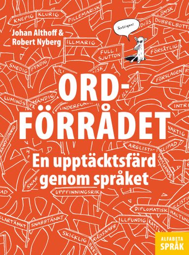 Ordförrådet : en upptäcktsfärd genom språket