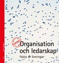 Organisation och ledarskap Compact Fakta & Övningar