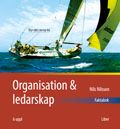 Organisation och ledarskap Fakta- styr rätt