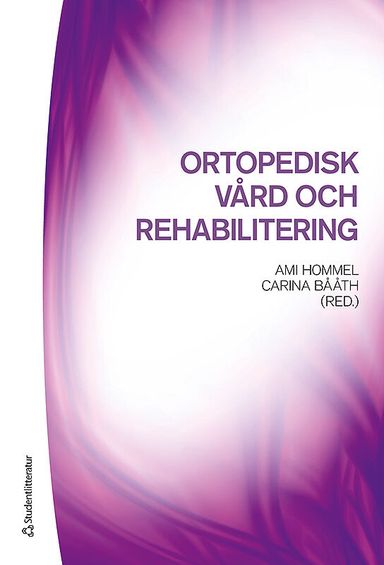 Ortopedisk vård och rehabilitering