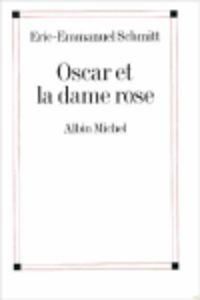 OSCAR ET LA DAME ROSE