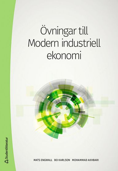 Övningar till Modern industriell ekonomi