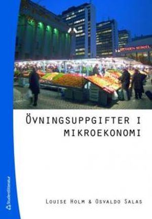 Övningsuppgifter i mikroekonomi