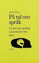 På tal om språk - Språklig medvetenhet hos barn