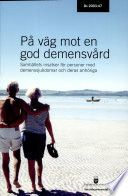 På väg mot en god demensvård