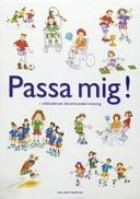 Passa mig!: inkluderad idrottsundervisning