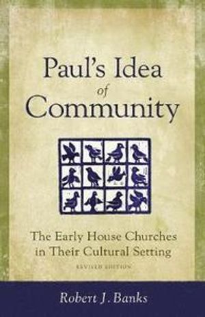 Paul's Idea of Community