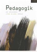 Pedagogik - en grundbok