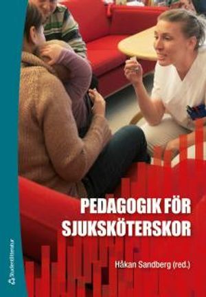 Pedagogik för sjuksköterskor