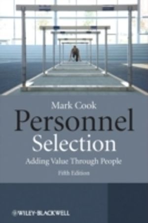 Personnel Selection: Adding Value Through People