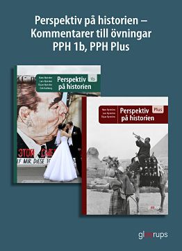 Perspektiv på historien Kommentarer till övningar PPH 1b PPH Plus