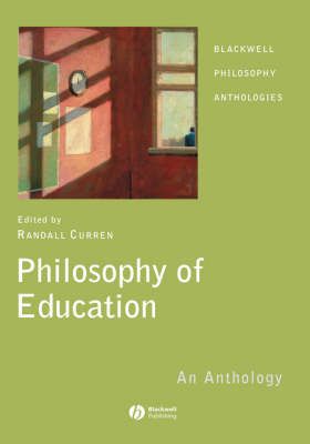 Philosophy of Education: An Anthology