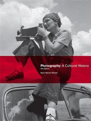 Photography A cultural History