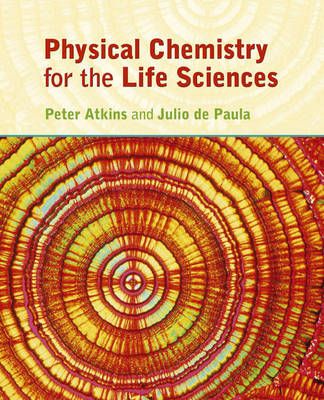 Physical Chemistry for the Life Sciences