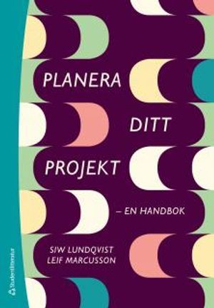 Planera ditt projekt :  en handbok