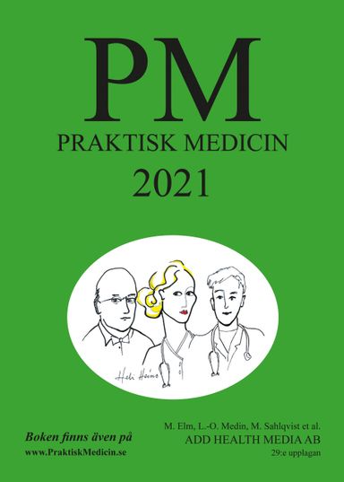 PM: Praktisk Medicin år 2021 - terapikompendium i allmänmedicin