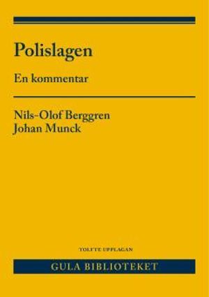 Polislagen : en kommentar