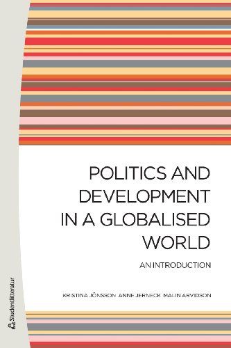 Politics and Development in a Globalised World - An introduction