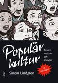 Populärkultur - teorier, metoder och analyser