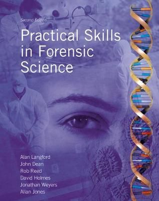 Practical skills in forensic science