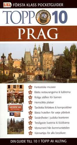 Prag : 10 fantastiska museer, 10 bästa restaurangerna & kaféerna ...