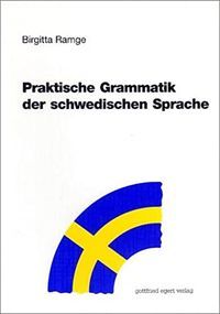 Praktische Grammatik der schwedischen Sprache