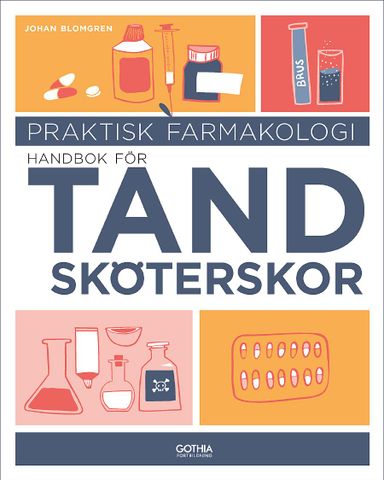 Praktisk farmakologi : handbok för tandsköterskor