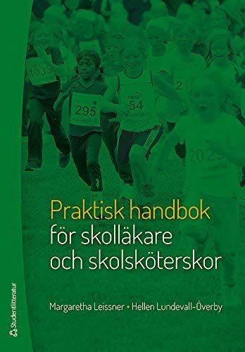 Praktisk handbok för skolläkare och skolsköterskor