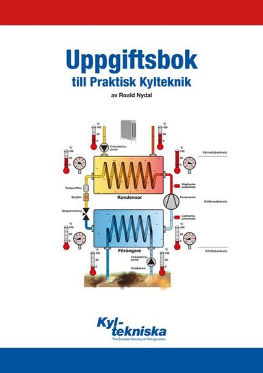 Praktisk kylteknik : uppgiftsbok 