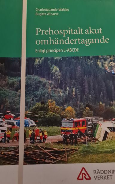 Prehospital akut omhändertagande