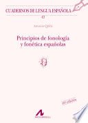 Principios De Fonologia Y Fonetica españolas